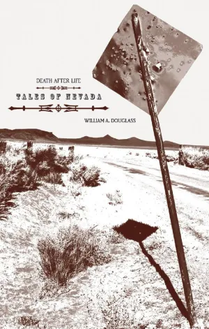 Death After Life: Tales of Nevada