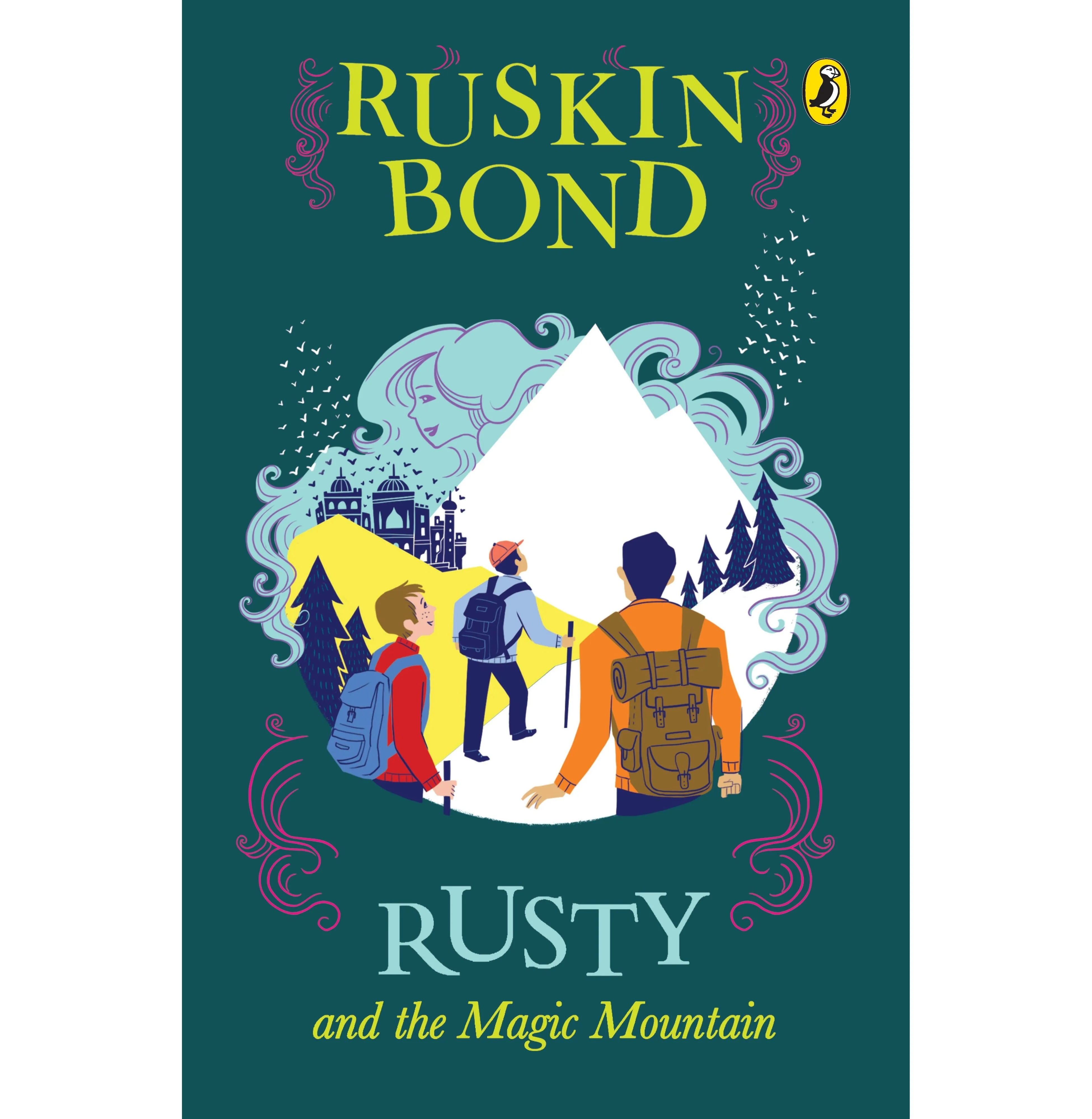Rusty and the Magic Mountain (PB) [Paperback] Bond Ruskin [Paperback] Ruskin Bond